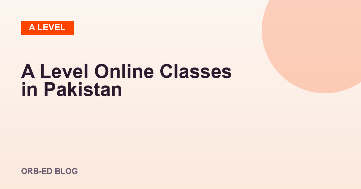 A Level online classes Pakistan